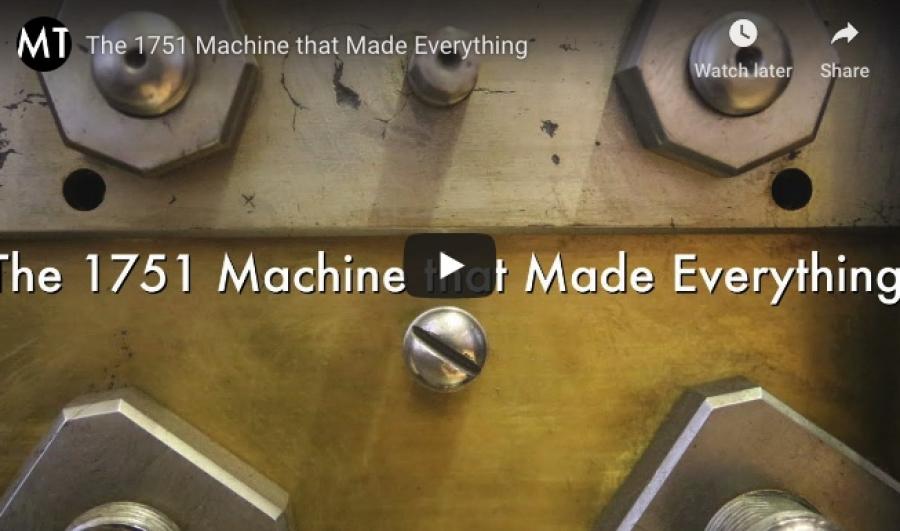The Machine that Made Everything!